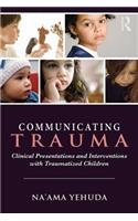 Communicating Trauma