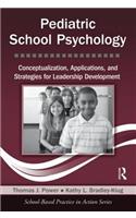 Pediatric School Psychology
