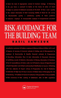 Risk Avoidance for the Building Team