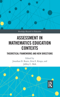 Assessment in Mathematics Education Contexts