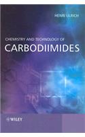 Chemistry and Technology of Carbodiimides