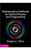 Mathematical Methods for Optical Physics and Engineering