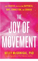 The Joy Of Movement