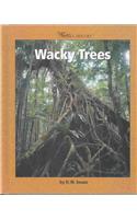 Wacky Trees