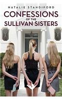 Confessions of the Sullivan Sisters: (English)