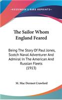 The Sailor Whom England Feared