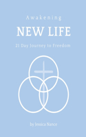 Awakening New Life