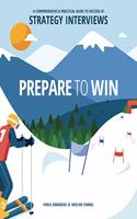 Prepare to Win