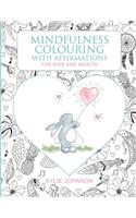 Mindfulness colouring with affirmations for kids and adults