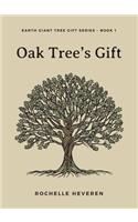 Oak Tree's Gift