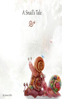 Snail's Tale