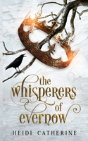 Whisperers of Evernow
