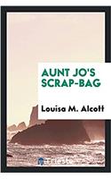 Aunt Jo's Scrap-Bag