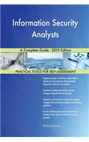 Information Security Analysts A Complete Guide - 2019 Edition