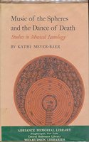 Music of the Spheres and the Dance of Death