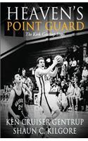 Heaven's Point Guard