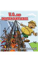 V.G. and Dexter Dufflebee