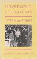 British Football and Social Change