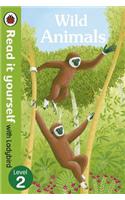 Wild Animals - Read it yourself with Ladybird: Level 2 (non-fiction)