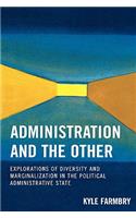 Administration and the Other