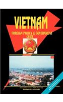 Vietnam Foreign Policy and Government Guide