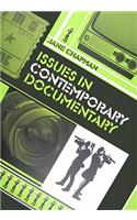 Issues in Contemporary Documentary