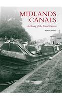 Midlands Canals: A History of the Canal Carriers