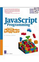 JavaScript Programming for the Absolute Beginner: (For the Absolute Beginner)
