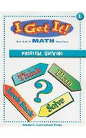 I Get It! Problem Solving, Level E