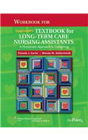 Workbook for Lippincott's Textbook for Long-term Care Nursing Assistants