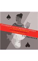 Pushkin and the Queen of Spades