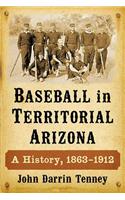 Baseball in Territorial Arizona