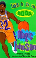 Take It To The Hoop, Magic Johnson