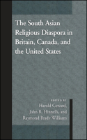 South Asian Religious Diaspora in Britain, Canada, and the United States