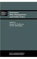 Insurance, Risk Management, and Public Policy