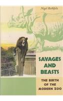 Savages and Beasts