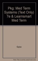 Pkg: Med Term Systems (Text Only) 7e & LearnSmart Med Term