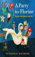 A Party for Florine