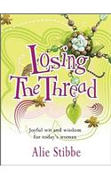 Losing the Thread