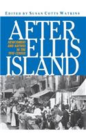 After Ellis Island