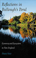 Reflections in Bullough's Pond - Economy and Ecosystem in New England