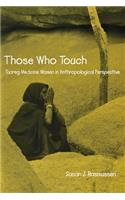 Those Who Touch