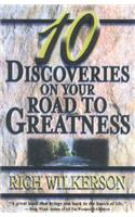 10 Discoveries on Your Road to Greatness