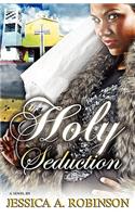 Holy Seduction (Peace in the Storm Publishing Presents)