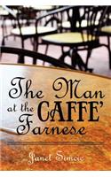 Man at the Caffe Farnese