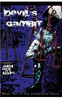 Devil's Gambit (the Vengeance Cycle)