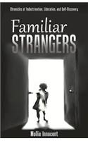 Familiar Strangers