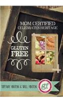 Mom Certified Celebrate Heritage