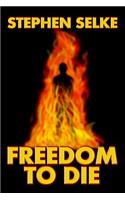 Freedom to Die