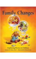 Family Changes: Explaining Divorce to Children